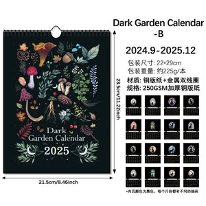 2025 decorative wall calendar. 4 beautiful designs to choose from: Dark Garden 1 and 2                            Mystery Garden 1 and 2